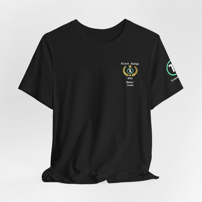 Black Badge/MVO T-Shirt Design 1 — Customizable Name