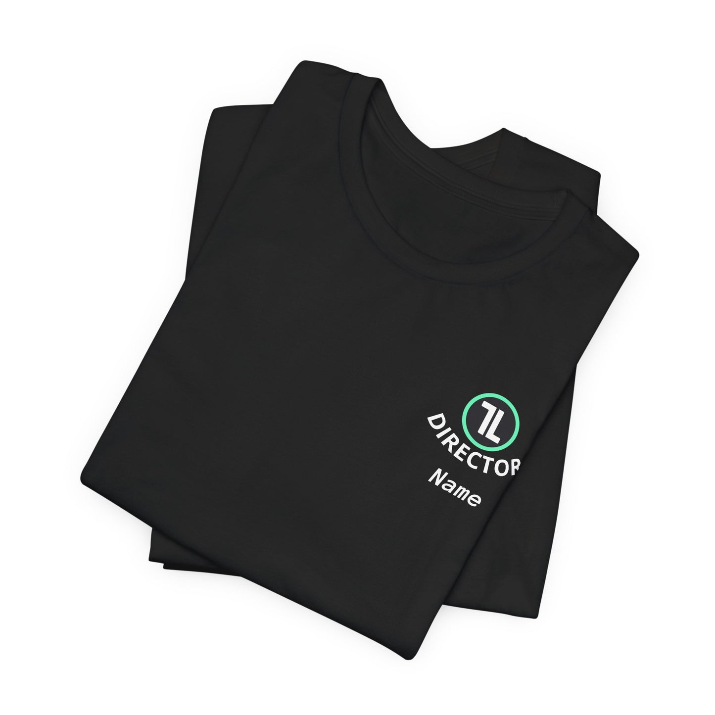 Director T-Shirt — Customizable Name