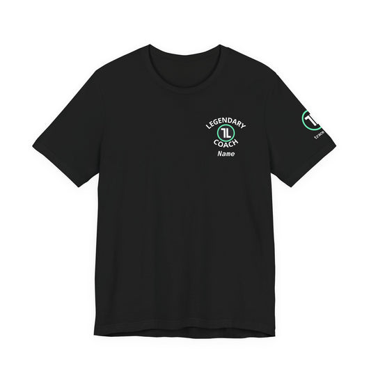 Legendary Coach T-Shirt — Customizable Name
